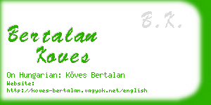 bertalan koves business card